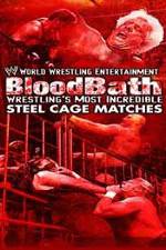 Watch WWE Bloodbath Wrestling's Most Incredible Steel Cage Matches Merdb