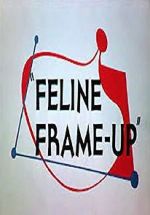 Watch Feline Frame-Up Merdb