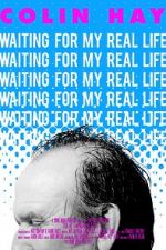 Watch Colin Hay - Waiting For My Real Life Merdb