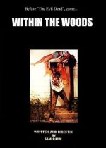 Watch Within the Woods (Short 1978) Merdb