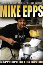 Watch Mike Epps: Inappropriate Behavior Merdb