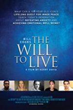 Watch Bill Coors: The Will to Live Merdb