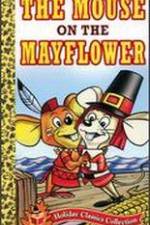 Watch Mouse on the Mayflower Merdb