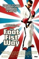 Watch The Foot Fist Way Merdb