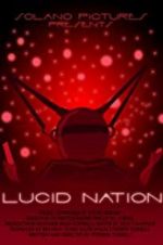 Watch Lucid Nation Merdb