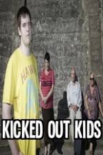 Watch Kicked Out Kids Merdb