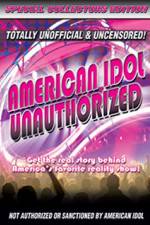 Watch American Idol: Unauthorized Merdb