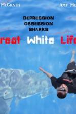 Watch Great White Life Merdb