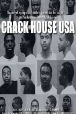 Watch Crack House USA Merdb
