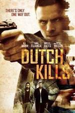 Watch Dutch Kills Merdb