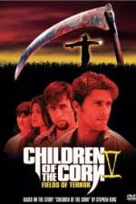Watch Children of the Corn V: Fields of Terror Merdb