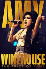 Watch Amy Winehouse: The Price of Fame Merdb