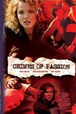 Watch Crimes of Passion Merdb