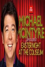 Watch Michael McIntyre's Easter Night at the Coliseum Merdb