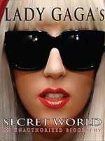 Watch Lady Gaga\'s Secret World Merdb