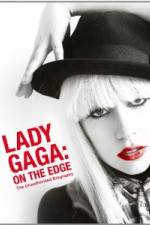 Watch Lady Gaga On The Edge Merdb