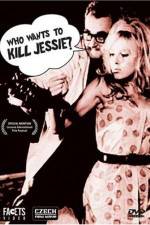 Watch Who Wants to Kill Jessie Merdb