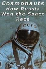 Watch Cosmonauts: How Russia Won the Space Race Merdb