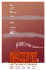 Watch A Bread Factory, Part Two Merdb