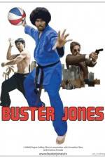 Watch Buster Jones: The Movie Merdb
