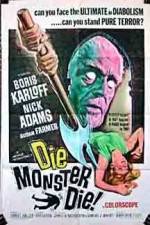 Watch Die Monster Die Merdb
