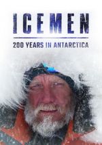 Watch Icemen: 200 Years in Antarctica Merdb