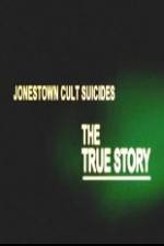 Watch Jonestown Cult Suicides-The True Story Merdb