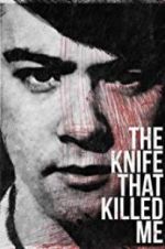 Watch The Knife That Killed Me Merdb