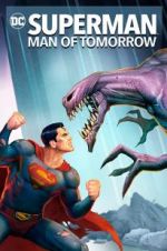 Watch Superman: Man of Tomorrow Merdb