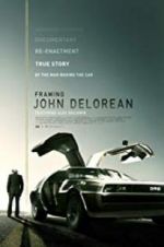 Watch Framing John DeLorean Merdb