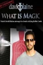 Watch David Blaine What Is Magic Merdb