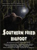 Watch Southern Fried Bigfoot Megashare
