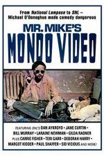 Watch Mr Mike\'s Mondo Video Merdb