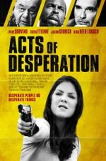 Watch Acts of Desperation Merdb