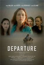 Watch Departure Merdb