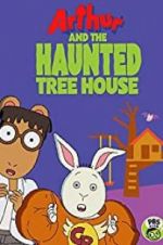 Watch Arthur and the Haunted Tree House Merdb