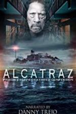 Watch Alcatraz Prison Escape: Deathbed Confession Merdb