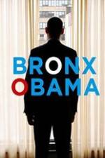 Watch Bronx Obama Merdb