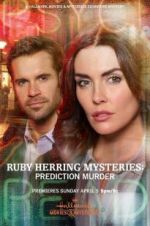 Watch Ruby Herring Mysteries: Prediction Murder Merdb