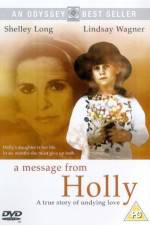 Watch A Message from Holly Merdb