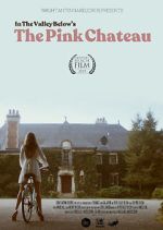 Watch The Pink Chateau Merdb