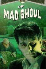 Watch The Mad Ghoul Merdb