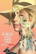 Watch Gaga: Five Foot Two Merdb