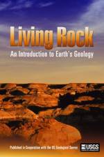 Watch Living Rock: Introduction to Earth\'s Geology Merdb