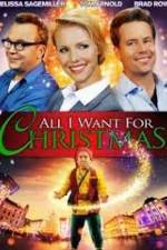 Watch All I Want for Christmas Merdb
