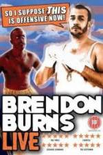 Watch Brendon Burns - So I Suppose This is Offensive Now Merdb