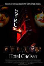 Watch Hotel Chelsea Merdb
