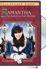 Watch Samantha An American Girl Holiday Merdb