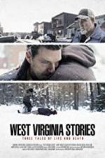 Watch West Virginia Stories Merdb