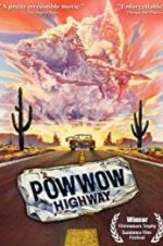 Watch Powwow Highway Merdb
